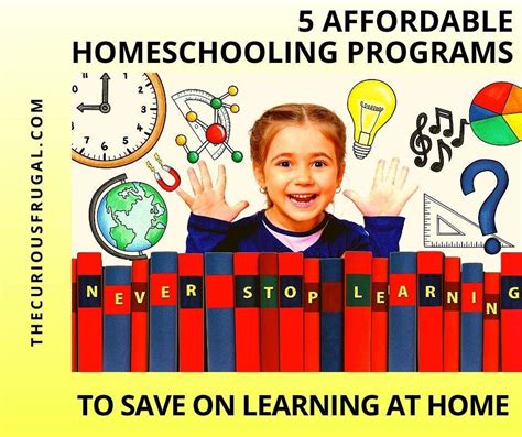 affordable homeschooling programs  save  learning  home money