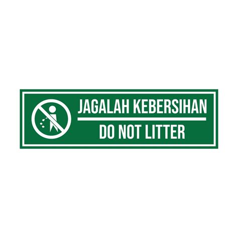 Jual Sticker Sign Label Jagalah Kebersihan Stiker Buang Sampah Pada