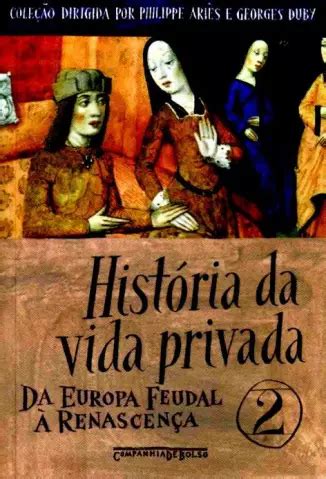 Baixar livro História da Vida Privada Vol 02 Philippe Ariès PDF ePub Mobi