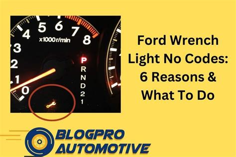 Ford Explorer Wrench Light On Dash