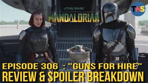 Star Wars The Mandalorian S E Guns For Hire Review Breakdown