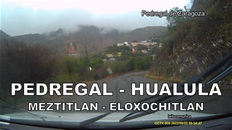 Pedregal Hualula Sierra Baja Hidalguense YouTube