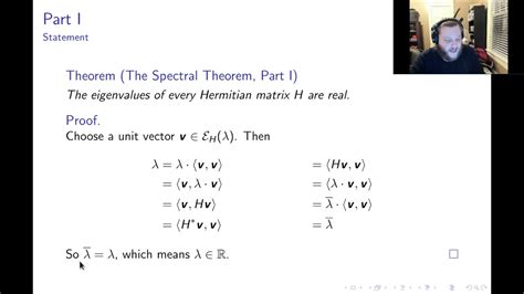 The Spectral Theorem Part 1 5 Part I Youtube