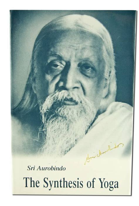 Synthesis Of Yoga Us Edition Aurobindo Sri Amazon