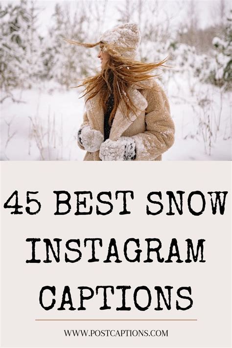 Best Instagram Captions For Snow Pictures Snow Captions For