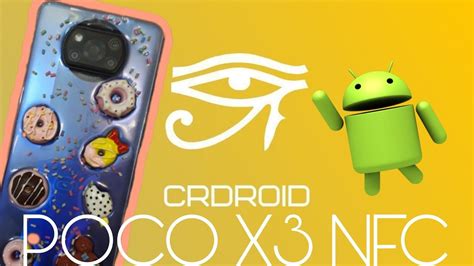 INSTALANDO CRDROID 9 12 EN POCO X3 NFC YouTube