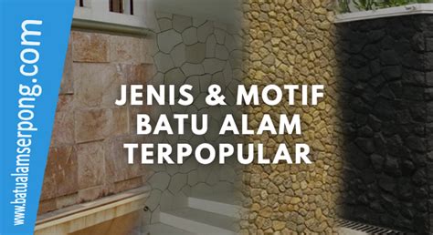 Dijamin Terinspirasi ! Jenis & Motif Batu Alam Ter Popular 2019 - JUAL ...