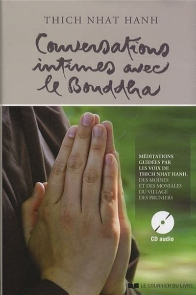 Conversations Intimes Avec Le Bouddha Lettre Damour à Notre Mère La