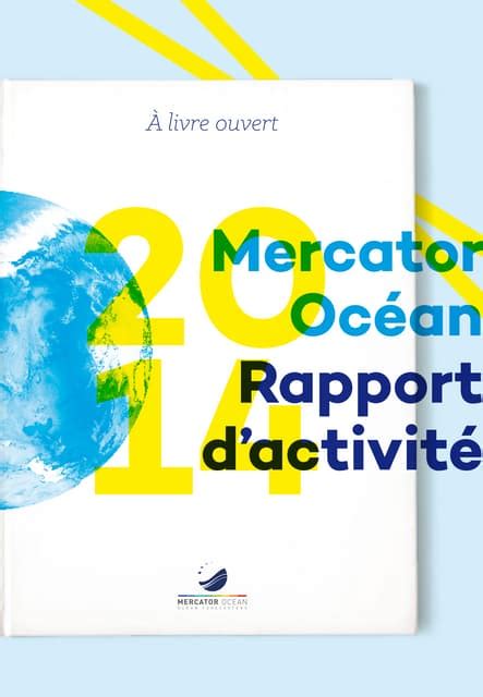 Mercator Océan Rapport Dactivité 2014 Pdf