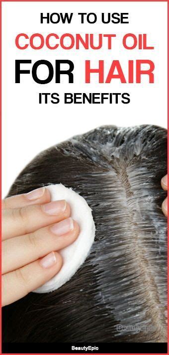 How To Use Coconut Oil For Hair Benefits Uses And Hair Masks Artofit