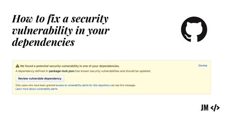 How To Fix Potential Security Vulnerability In A Dependency Defined In