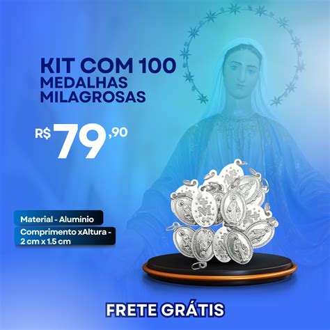 Kit Medalhas Milagrosas Nossa Senhora Das Gra As Loja Ricardo