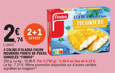 Promo Colin D Alaska Fa On Meuni Re Pointe De Persil Surgel S Findus