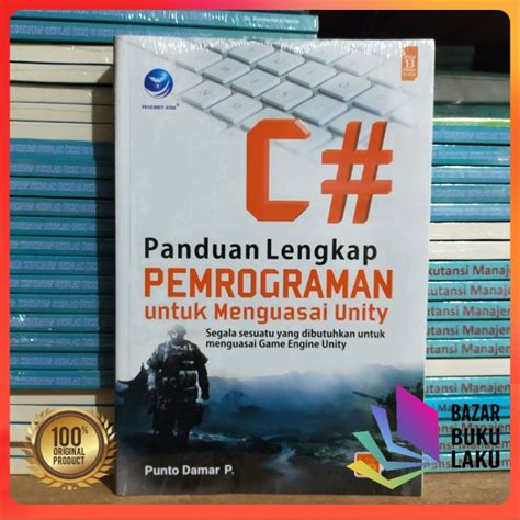 Jual Panduan Lengkap Pemrograman C Untuk Menguasai Unity Segala