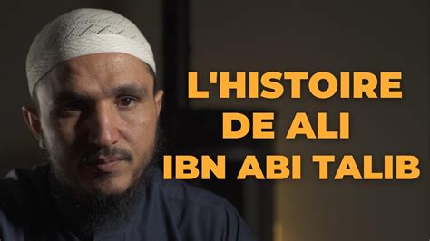 Histoire De Ali Ibn Abi Talib Le Compagnon Du ProphÈte 4 4 Youtube