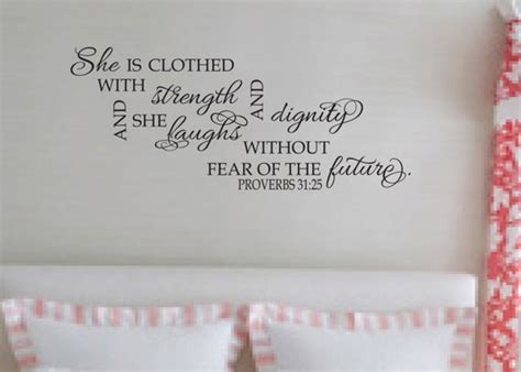 Proverbs 31 25 She Is Clothed With Strength And Dignity Vinyl Decal