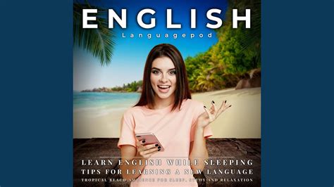 Learn English While Sleeping With Tropical Beach Ambience Tips For