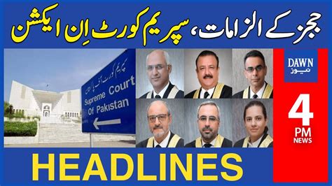 Dawn News Headlines Pm Supreme Court In Action Over Islamabad High