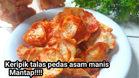 Keripik Talas Pedas Asam Manis Ide Jualan Laris Manis Youtube