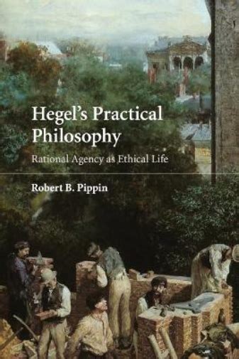 Robert B Pippin Hegel S Practical Philosophy Paperback 9780521728720