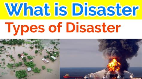 What Is Disaster Types Of Disaster Youtube