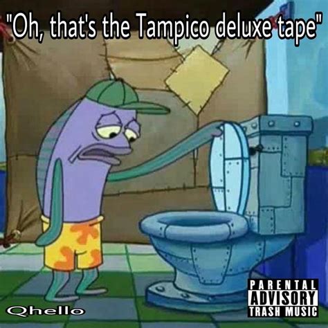 Qhello Tampico Deluxe Lyrics And Tracklist Genius