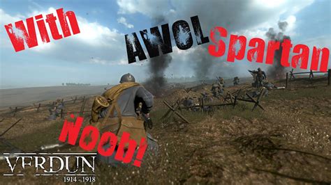 Let S Play Verdun Trench Noob YouTube