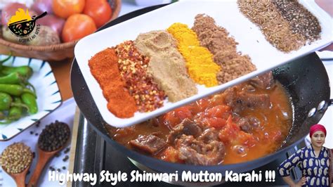 Highway Style Shinwari Koyla Mutton Karahi In Seconds By