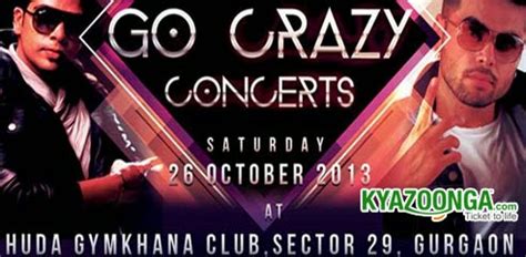 Event: KyaZoonga.com: Buy tickets for Go Crazy Concerts