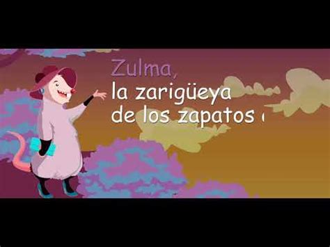 Zulma La Zarig Eya De Los Zapatos Azules Youtube