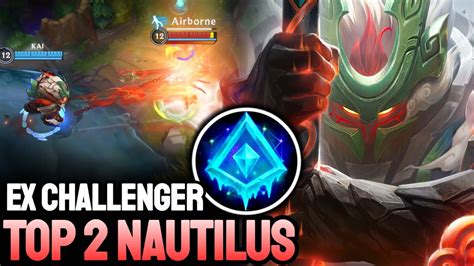 Wild Rift Nautilus Top Nautilus Gameplay Ex Challenger Ranked