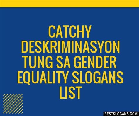 100+ Catchy Deskriminasyon Tung Sa Gender Equality Slogans 2024 ...