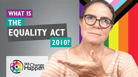 What Is The Equality Act 2010 SEE Change Happen The Inclusive