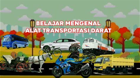 Belajar Mengenal Alat Transportasi Darat YouTube