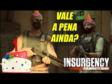 Insurgency Sandstorm Vale ou não a pena jogar 2022 APÓS 1 ANO NOS