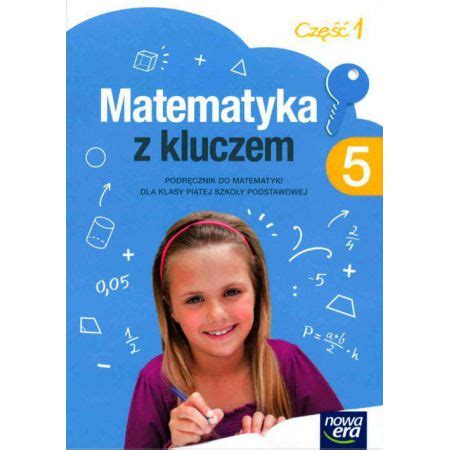 Matematyka Z Kluczem Podr Cznik Cz Agnieszka Ma Kowska