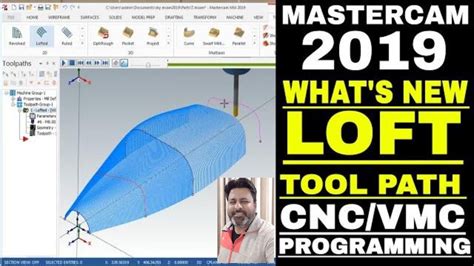 What S New In MASTERCAM 2019 TUTORIAL FOR BEGINNERS Loft Tool Path