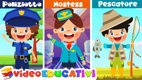 Esploriamo Il Mondo Delle Professioni Video Educativi Per Bambini