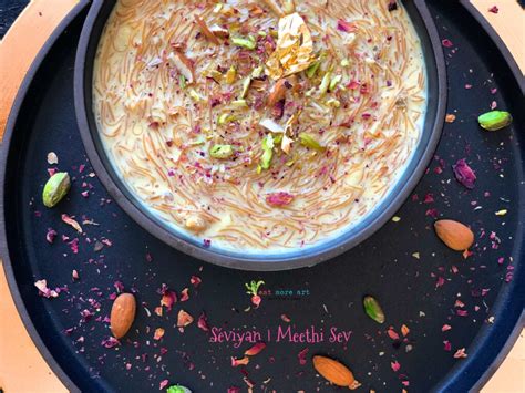 Meethi Sev Seviyan Vermicelli Pudding Eat More Art