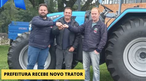 Prefeitura Recebe Novo Trator Para Apoio Agricultura Familiar