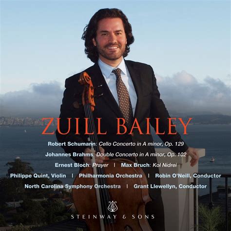 Schumann Brahms Cello Concerto Double Concerto Zuill Bailey