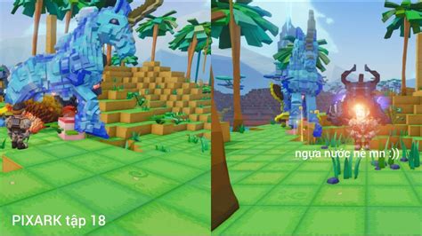 PIXARK tập 18 Mình đi farm đồ bắt gặp thú cưỡi của thần biển POSEIDON