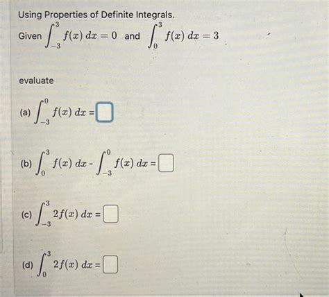 Solved Given ∫−33fxdx0 And ∫03fxdx3 Evaluate A