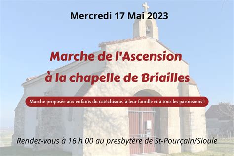 Marche De L Ascension A La Chapelle De Briailles Paroisse Saint