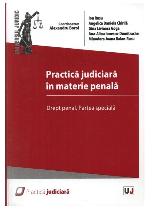 Practica Judiciara In Materie Penala Drept Penal Partea Generala