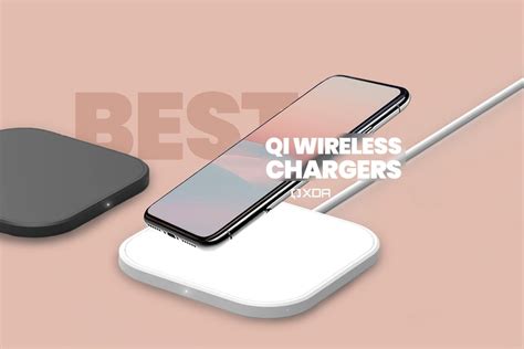 Best Qi Wireless Chargers In 2023