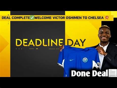 Victor Oshimen Here We Go Chelsea Full Unveiling Today