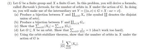 Solved 1 Let G Be A Finite Group And X A Finite G Set