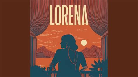 Lorena - YouTube