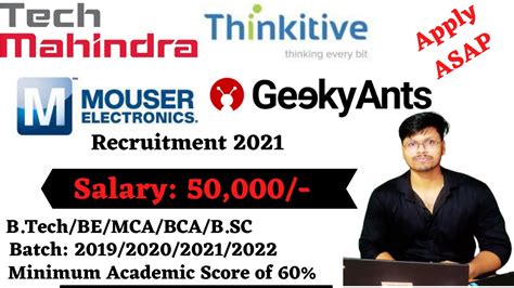 Tech Mahindra Mouser Electronics Thinkitive GeekyAnts Off Campus